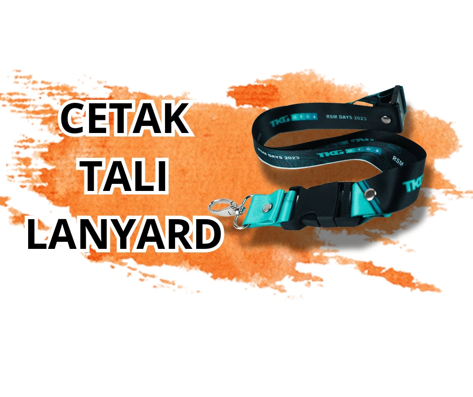 Cetak Tali Lanyard Custom Murah: Panduan Lengkap untuk Kebutuhan Bisnis dan Event Anda